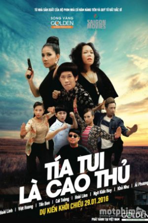 Tía tui là cao thủ